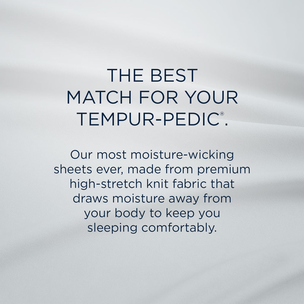 Tempur ProPerformance Sheet Set, with high stretch knit fabric.